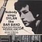 Bar Band Plays Bob Dylan's Blonde On Blonde