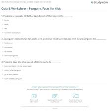 Please, try to prove me wrong i dare you. Quiz Worksheet Penguins Facts For Kids Study Com