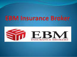 Such events cause a risky. Ebm Insurance Broker Proud To Support You Purchase The Right Cover