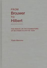 Paolo mancosu authored at least 10 papers between 1991 and 2015. From Brouwer To Hilbert The Debate On The Foundations Of Mathematics In The 1920s Amazon De Mancosu Paolo Fremdsprachige Bucher