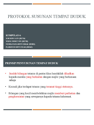 Dif yang paling hampir dengan tetamu kehormat ialah dif yang paling utama sekali dan akan berada di sebelah kanan tuan rumah. Presentation Kump 4