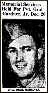 PVT Oral Claude Gardner Jr. (1918-1944)