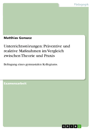 Fr die zitierung im zuge der gesamten diplomarbeit eigen sich am besten funoten.1. Unterrichtsstorungen Praventive Und Reaktive Diplomarbeiten24 De Diplomarbeiten24 De
