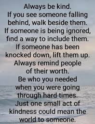 Kindness Quotes Photos Facebook Though to many of us kindness is a natural human instinct, and acts of kindness, including most of our thoughts just come naturally. kindness quotes photos facebook