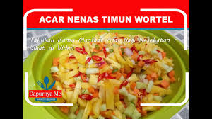 Nasi kebuli merupakan resep asli khas betawi yang sangat populer di indonesia. Cara Membuat Acar Nenas Timun Wortel Youtube