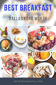 Wake Up To The Best Breakfast In Dallas Metroplex Social
