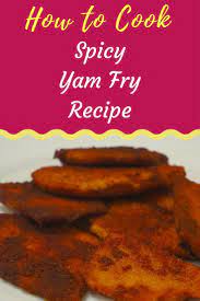 How To Cook Spicy Yam Fry Recipe Karunai Kilangu Varuval Recipe Yam Fries Quick Easy Meals Vegetarian Dishes