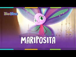 Mariposita Canciones Animadas Bia Nino Con Subtitulos Youtube