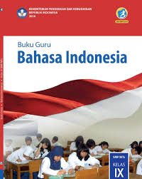 Maybe you would like to learn more about one of these? Buku Guru Kurikulum 2013 Bahasa Indonesia Smp Mts Kelas 9 Edisi Revisi 2018 Dadang Jsn