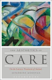 Raptureaesthetics, a blog on tumblr. The Aesthetics Of Care On The Literary Treatment Of Animals Josephine Donovan Bloomsbury Academic