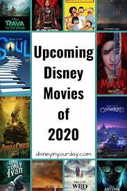 Upcoming Disney Movies Of 2020 Disney In Your Day Upcoming Disney Movies Great Disney Movies Disney Movies