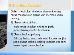 Rumah tangga konsumen (rtk) berperan sebagai pengguna atau pemakai barang maupun jasa yang di hasilkan oleh pelaku ekonomi yang lain. Tindakan Ekonomi Pengertian Jenis Motif Dan Contoh Lengkap