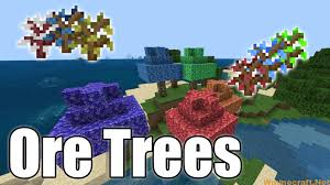 In minecraft 1.13.2 and higher, the mod adds only mob drop ores. Ore Tree Mod 1 16 5 Wminecraft Net