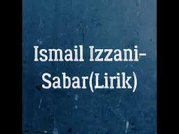 Biarkan aku sahaja yg menangis. Sabar Lirik Ismail Izzani Ismail Izzani Sabar Official Music Lyrics Video Youtube Jangan Menangis Sayangku Ini Hanyalah Sementara Berdoalah Pada Yang Esa Terus Menahan Sabar Agar Bahagia Di Sana Fasi Herman