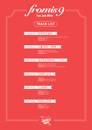 Maybe you would like to learn more about one of these? Fromis 9 The 2nd Mini Album To Day Track List Fromis