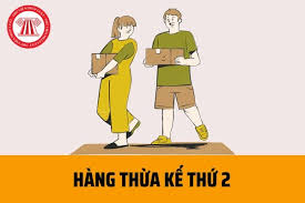 Hàng thừa kế thứ 2 gồm những ai? Khi nào hàng thừa kế thứ 2 được