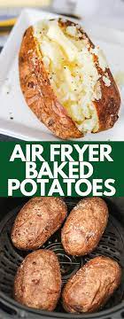 Air Fryer Baked Potatoes Have A Delicious Crispy Skin While Being Soft And Fluffy On Th In 2021 Air Fryer Baked Potato Air Fryer Recipes Easy Air Fryer Dinner Recipes