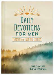 Both serious and silly, this book will not only make you laugh and. Daily Devotions For Men Morning Evening Edition 365 Days Of Bible Wisdom Compiled By Barbour Staff 9781643522265 Amazon Com Books