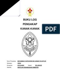 Panduan penyediaan buku log pengakapdocuments. Buku Log Pengakap 1