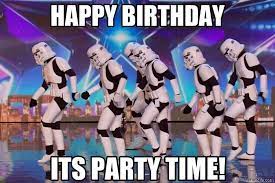 Happy Birthday Its Party Time Meme Memezila Com