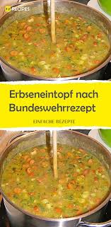 Erbseneintopf Nach Bundeswehrrezept Food Cereal Recipes Shrimp Casserole Recipes