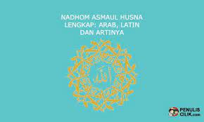 Mari kita belajar memahami tulisan latin asmaul husna beserta terjemahan indonesia. Nadhom Asmaul Husna Lengkap Arab Latin Dan Artinya Penulis Cilik
