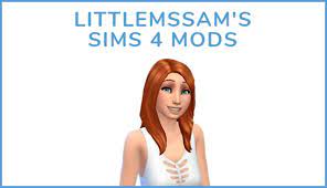 The sims is the most popular life simulation game in existence, with well over 200 million co. Littlemssam S Sims 4 Mods Creator Spotlight Ep 3 Littlemssam