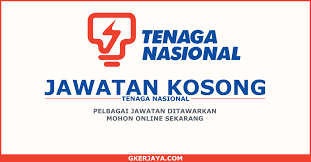 Page 1 of 85,177 jobs. Kerja Kosong Tenaga Nasional Berhad Permohonan Online