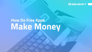 You've got to analyze your competition as well. How Do Free Apps Make Money