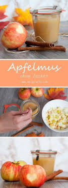 Apfelmus Einkochen Ohne Zucker Schnelles Rezept We Go Wild Rezept Apfelmus Rezept Apfelmus Einkochen Apfelmus Ohne Zucker