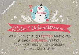 Lieber Weihnachtsmann Ich Wunsche Mir Ein Fettes Bankkonto Einen Schlanken Korper Aber Nicht Verwechseln W Lieber Weihnachtsmann Postkarten Weihnachtsmann