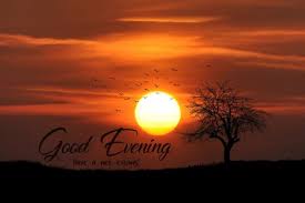 Maybe you would like to learn more about one of these? Good Evening Have A Nice Evening Good Morning Images Quotes Wishes Messages Greetings Ecards