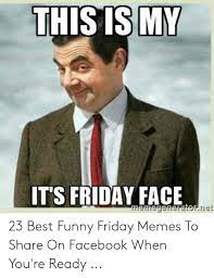 Funny Friday Memes For Students Fridat memes, friday comedy movie memes, friday movie memes. funny friday memes for students