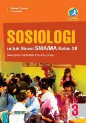 Buku sekolah elektronik buku bse. Buku Sosiologi Kelas Xii Kurikulum 2013 Pdf Lynflavi Peatix