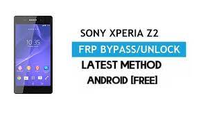 How to hard reset device. Sony Xperia Z2 Frp Bypass Unlock Gmail Lock Android 6 0 Without Pc