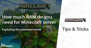 Minecraft server's memory and storage matter too! How Much Ram Does Minecraft Need Minecraft Server Requirements