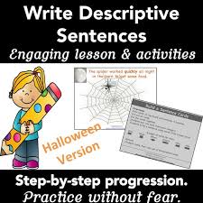 Writing Descriptive Sentences Ppt Lesson Plan Activity Halloween Engaging Lessons Descriptive Writing Writing Lessons