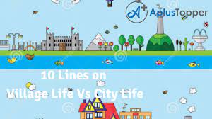 10 Lines On Village Life Vs City Life For Students And Children In English A Plus Topper Learn how to draw easy city pictures using these outlines or print just for coloring. 10 lines on village life vs city life