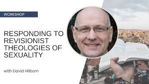 Responding to Revisionist Theologies of Sexuality