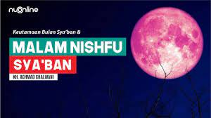 Sya'ban yang berada di antara rajab dan ramadhan adalah salah satu bulan yang istimewa. Keutamaan Bulan Dan Malam Nisfu Sya Ban Serta Amalannya Youtube