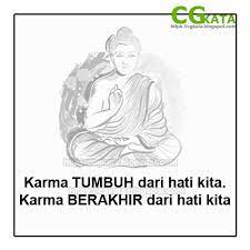 Semoga dengan adanya kutipan bijak diatas dapat bermanfaat dan juga. 50 Kata Kata Bijak Buddha Tentang Cinta Kebahagiaan Dan Kehidupan Cgkata