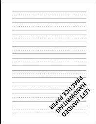 These free pdf cursive practice sheets are easy to file, print, and use. Left Handed Handwriting Practice Paper Lined Writing Sheets Notebook For Kids Mjsb Handwriting Workbooks 9781686730665 Amazon Com Books