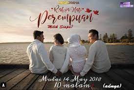 Rahasia perempuan terbaru gratis dan mudah dinikmati. Megadrama Rahsia Hati Perempuan