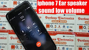 Iphone 7 Ear Speaker Sound Low Pardeep Electronics Youtube