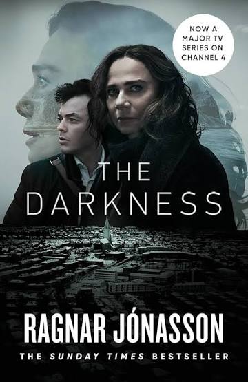 The Darkness: The chilling crime thriller from the international  bestselling author - NOW A MAJOR CHANNEL 4 SERIES (Hidden Iceland) - Kindle  edition by Jónasson, Ragnar, Cribb, Victoria. Mystery, Thriller & Suspense