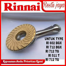 Memperbaiki kompor gas susah menyala secara detail #rinnai. Cerobong Burner Kuningan Kompor Gas Rinnai Tornado Type 712 Bgx 602 Bgx 712 Tg 511 T 712 Bx Shopee Indonesia