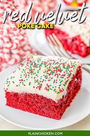 Box them up to give as a. Red Velvet Poke Cake Plain Chicken