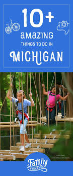 10 Amazing Things To Do In Michigan Pack Up The Kids Jump In The Car And Head Out On Your Ne Kids Vacation Kid Friendly Vacations Michigan Family Vacation
