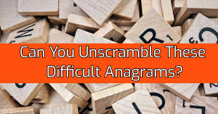 To make words for scrabble, words with friends, or other popular. Can You Unscramble These Difficult Anagrams Quizpug