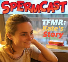 I had the honor of speaking with Kate Carson about her TFMR experience.  Kate's story has been shared